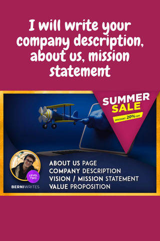 I will write your company description, about us, mission statement